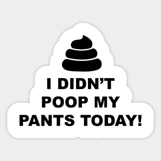 Poop Pants Sticker